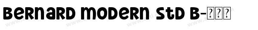 bernard modern std b字体转换